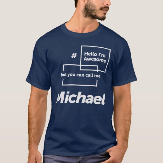 Hallo Ik ben Geweldige Michael Funny Name Michael T-shirt (Voorkant)