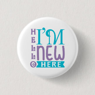 hallo ik ben hier nieuw ronde button 3,2 cm