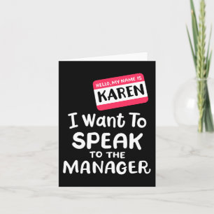 Hallo, ik ben Karen, ik wil graag met de manager s Kaart