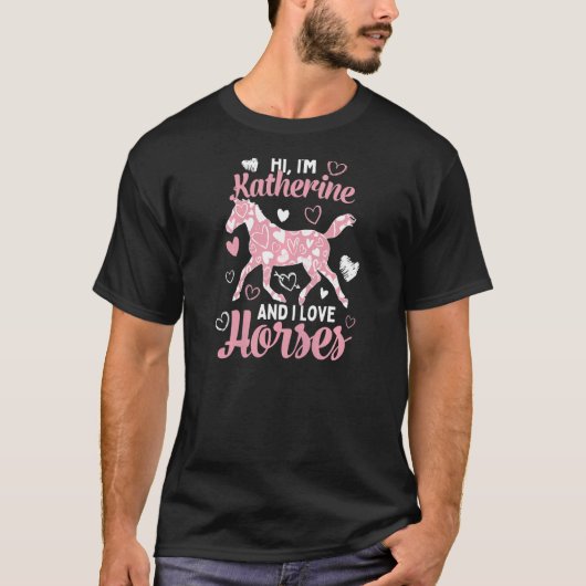 Hallo ik ben Katherine en ik hou van paarden schat T-shirt (Voorkant)