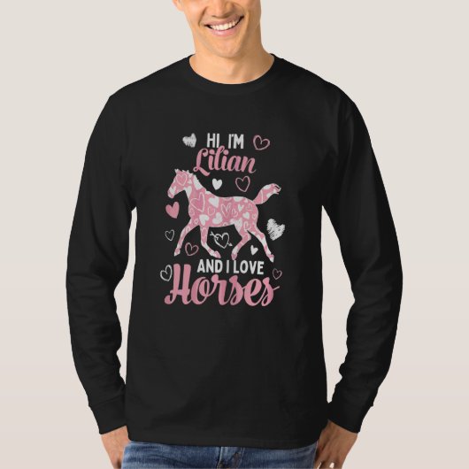 Hallo ik ben Lilian en ik hou van paarden schattig T-shirt (Voorkant)