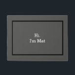 Hallo, ik ben Mat Funny Welcome Mat voor Huis<br><div class="desc">Hallo,  ik ben Mat Funny Welcome Mat voor Huis</div>