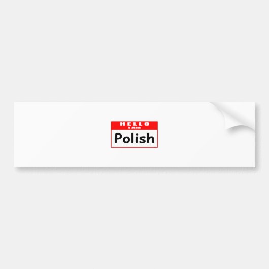 Hallo, ik ben Pools ... naamplaatje Bumpersticker (Voorkant)