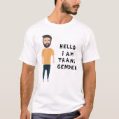 hallo ik ben transgender t-shirt (Voorkant)