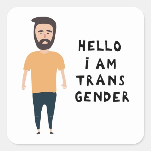 hallo ik ben transgender vierkante sticker (Voorkant)