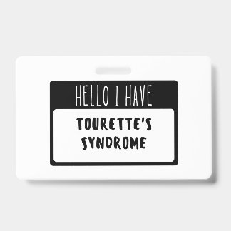 hallo ik heb het syndroom van Tourette Badge