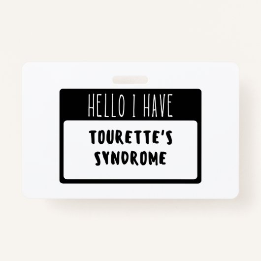 hallo ik heb het syndroom van Tourette Badge (Voorkant)