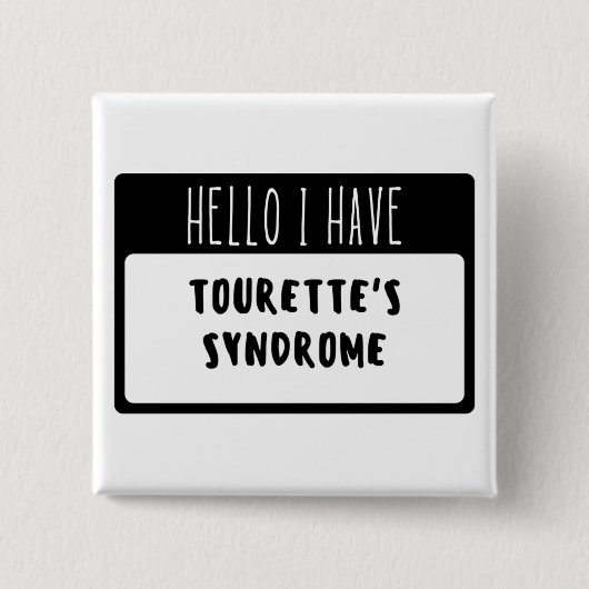 hallo ik heb het syndroom van Tourette Vierkante Button 5,1 Cm (Voorkant)