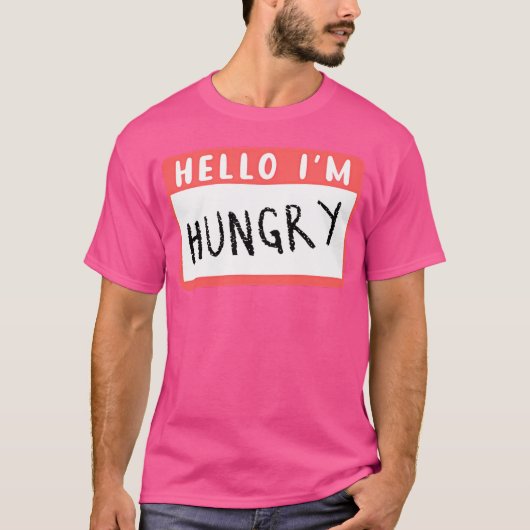 Hallo Ik heb honger T-shirt (Voorkant)