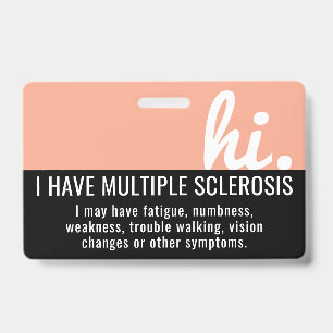hallo ik heb multiple sclerose geduld pvc badge