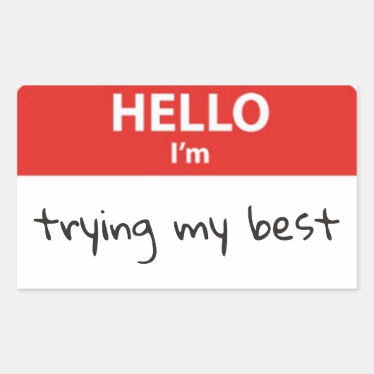 Hallo Ik probeer mijn beste Naam Badge Sticker (Voorkant)