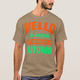 hallo Im Geweldige Vraag me de Naam van de Autonom T-shirt