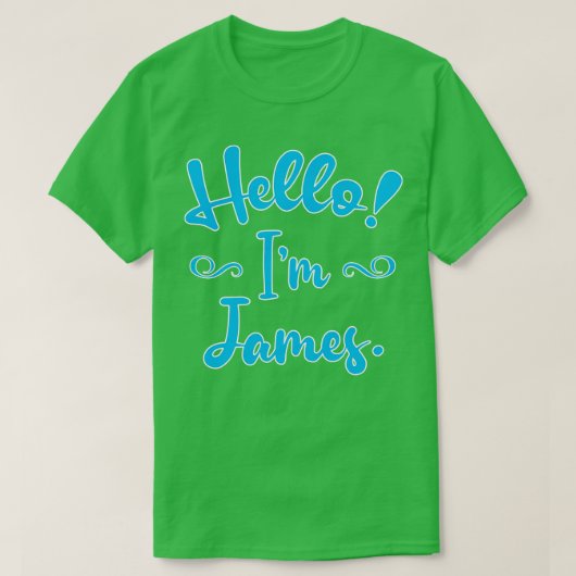 Hallo Im James T-shirt (Design voorkant)