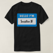 hallo im sensitive AF T-shirt (Design voorkant)