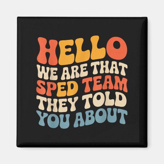 Hallo is dat het sped-team verteld over de leraar magneet (Voorkant)