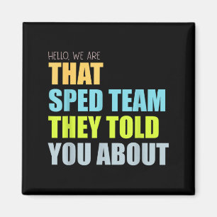 Hallo, is dat sped-team dat over de leraar verteld magneet