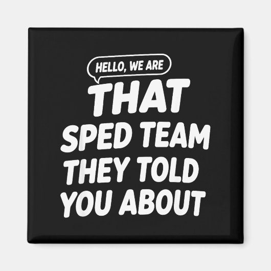 Hallo, is dat sped-team ingelicht over de leraar magneet (Voorkant)