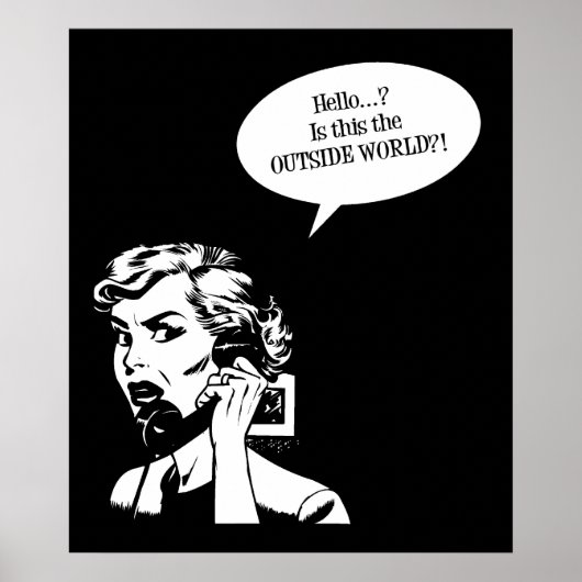 hallo? Is dit de buitenwereld?! Retro Lady Poster (Voorkant)