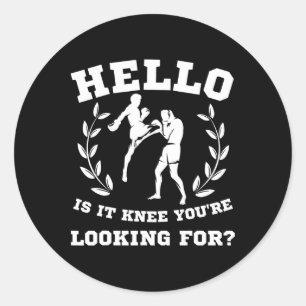 Hallo Is Het Knie Waar Je Naar Zoekt Funny Mma Kic Ronde Sticker