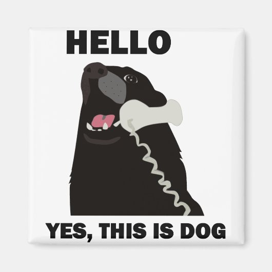 hallo JA DIT IS DOG-telefoon Magneet (Voorkant)