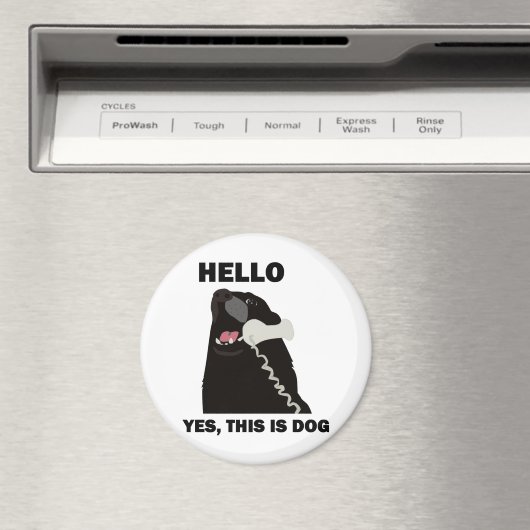 hallo JA DIT IS DOG-telefoon Magneet (Insitu (Vaatwasser))