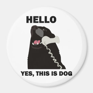 hallo JA DIT IS DOG-telefoon Magneet
