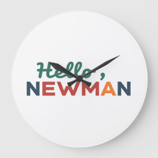 hallo "Ja, Newman." Grote Klok