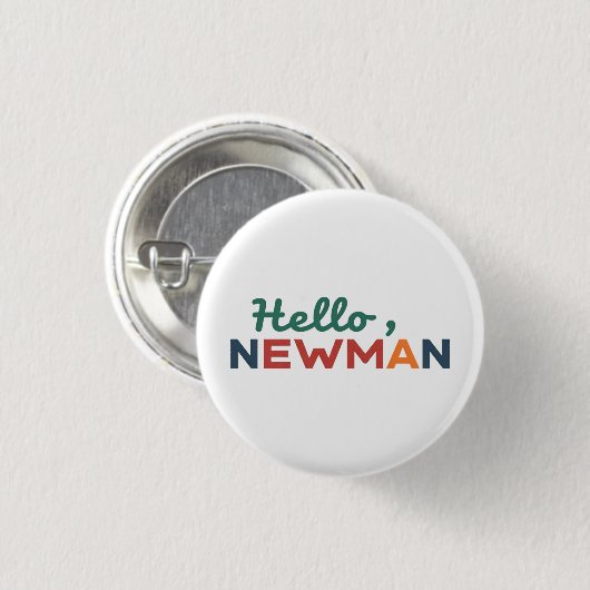 hallo "Ja, Newman." Ronde Button 3,2 Cm (Voorkant /achterkant)