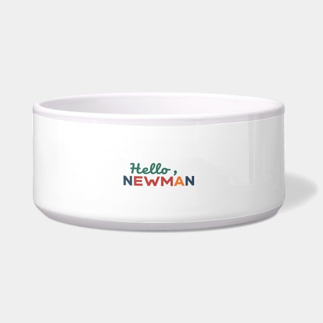 hallo "Ja, Newman." Voerbakje (Voorkant)