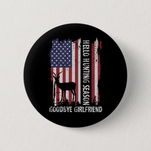 Hallo Jachtseizoen Afscheid Vriendin Ronde Button 5,7 Cm
