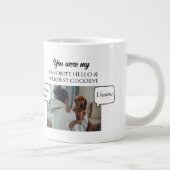 Hallo Je was mijn favoriet Grote Koffiekop (Rechts)