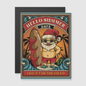 Hallo Kerstman Summer Days I Do It for the Ho Ho (Voorkant / Achterkant)