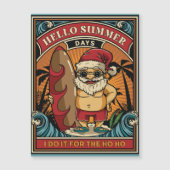 Hallo Kerstman Summer Days I Do It for the Ho Ho (Voorkant)