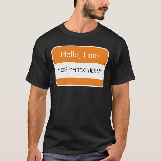 hallo... ***KLANTTEKST** Naam Markering T-Shirt (Voorkant)