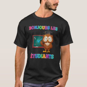 Hallo Klasse Tweetalige leraren Frans T-shirt