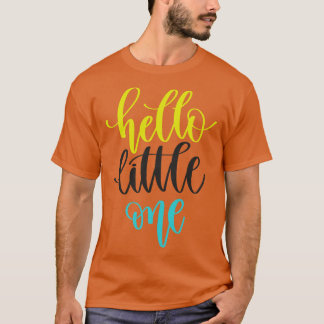 Hallo Kleine één T-shirt