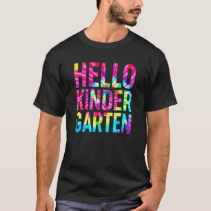 Hallo Kleuterklas Tie Dye Leraar Student Terug Naa T-shirt