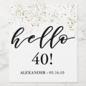 Hallo "Leeftijdsnummer" Aangepaste Verjaardag Wijn Wijn Etiket (Enkel label)