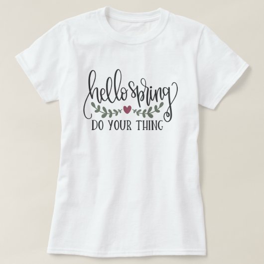 HALLO LENTE, DOE JE DING T-SHIRT (Design voorkant)