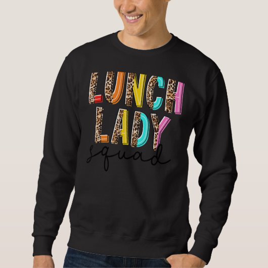 Hallo Leopard Lunch Lady Squad Cafeteria Trui (Voorkant)