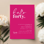 Hallo Levendige Hot Pink Kaart<br><div class="desc">Deze minimalistische typografie 40e verjaardagsfeestuitnodiging is perfect voor een modern verjaardagsfeestje. Hallo Het eenvoudige ontwerp is voorzien van een hedendaags lettertype op een hete roze achtergrond. Aanpasbaar in elke kleur. Houd het ontwerp minimaal en elegant, zoals het is, of personaliseer het door uw eigen afbeeldingen en illustraties toe te voegen....</div>