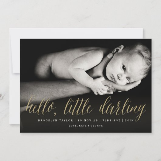 Hallo Little Darling Goud Script Chique Foto Geboo Aankondiging (Voorkant)