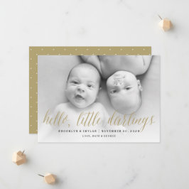 Hallo Little Darlings Gold Script Twin Photo Geboo Aankondiging