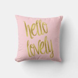 hallo Lovely Quote Faux Gold Foil Sparkle Design Kussen