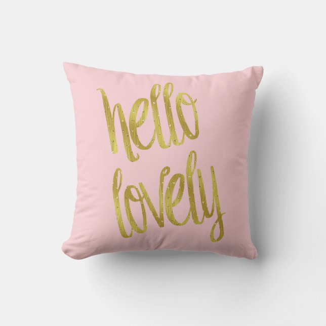 hallo Lovely Quote Faux Gold Foil Sparkle Design Kussen (Voorkant)