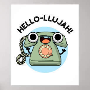 hallo-lujah Funny Telephone Pun Poster