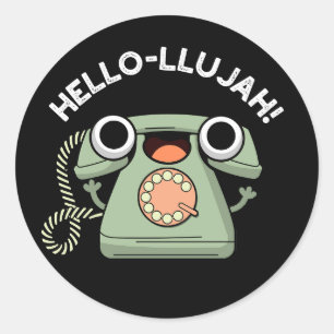 Hallo-lujah Grappige Telefoon Woordgrap Dark BG Ronde Sticker