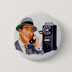 hallo, Mabel? Het is Tony. Ronde Button 5,7 Cm