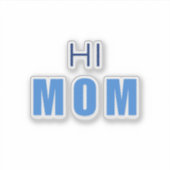 Hallo mama babyjongen sticker (Voorkant)