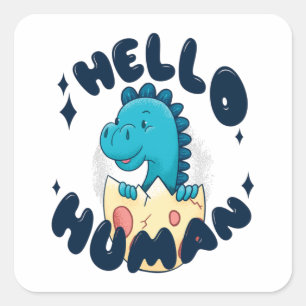 hallo mens grappige Dinosaur Vierkante Sticker